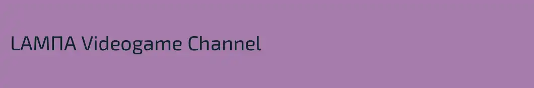 LАМПА Videogame Channel